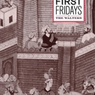 First Fridays @ the Walters Tonight
